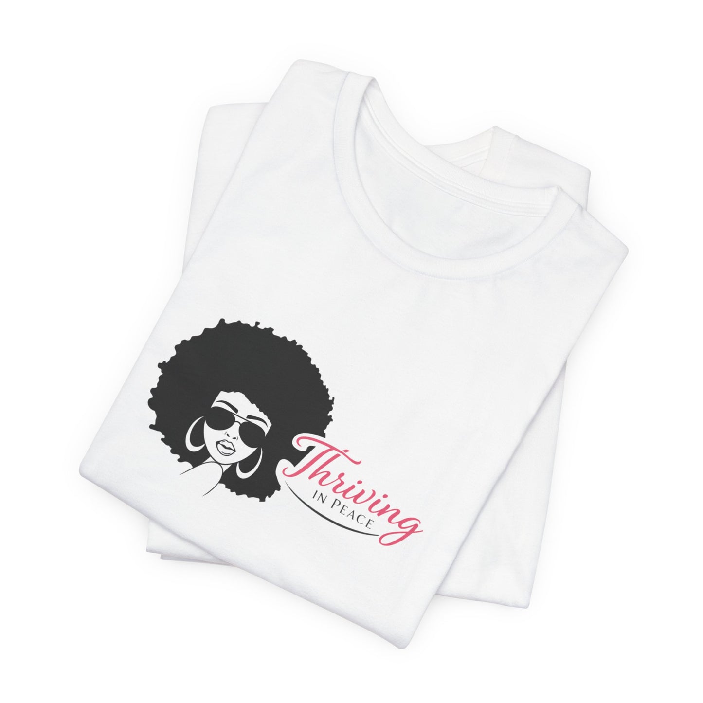 Thriving in Faith T-Shirt – Afro Woman Graphic Faith Tee