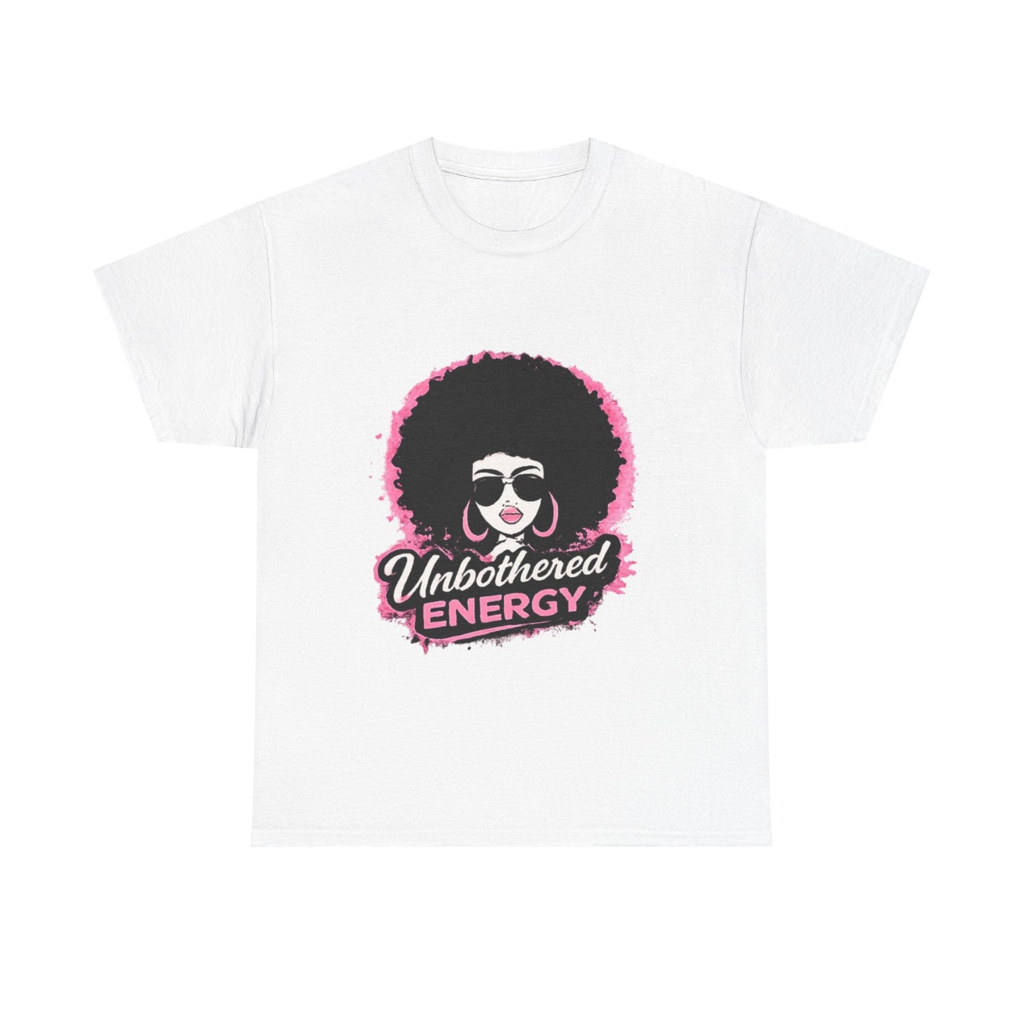 Unbothered Energy T-Shirt — Afro Woman Graphic Tee