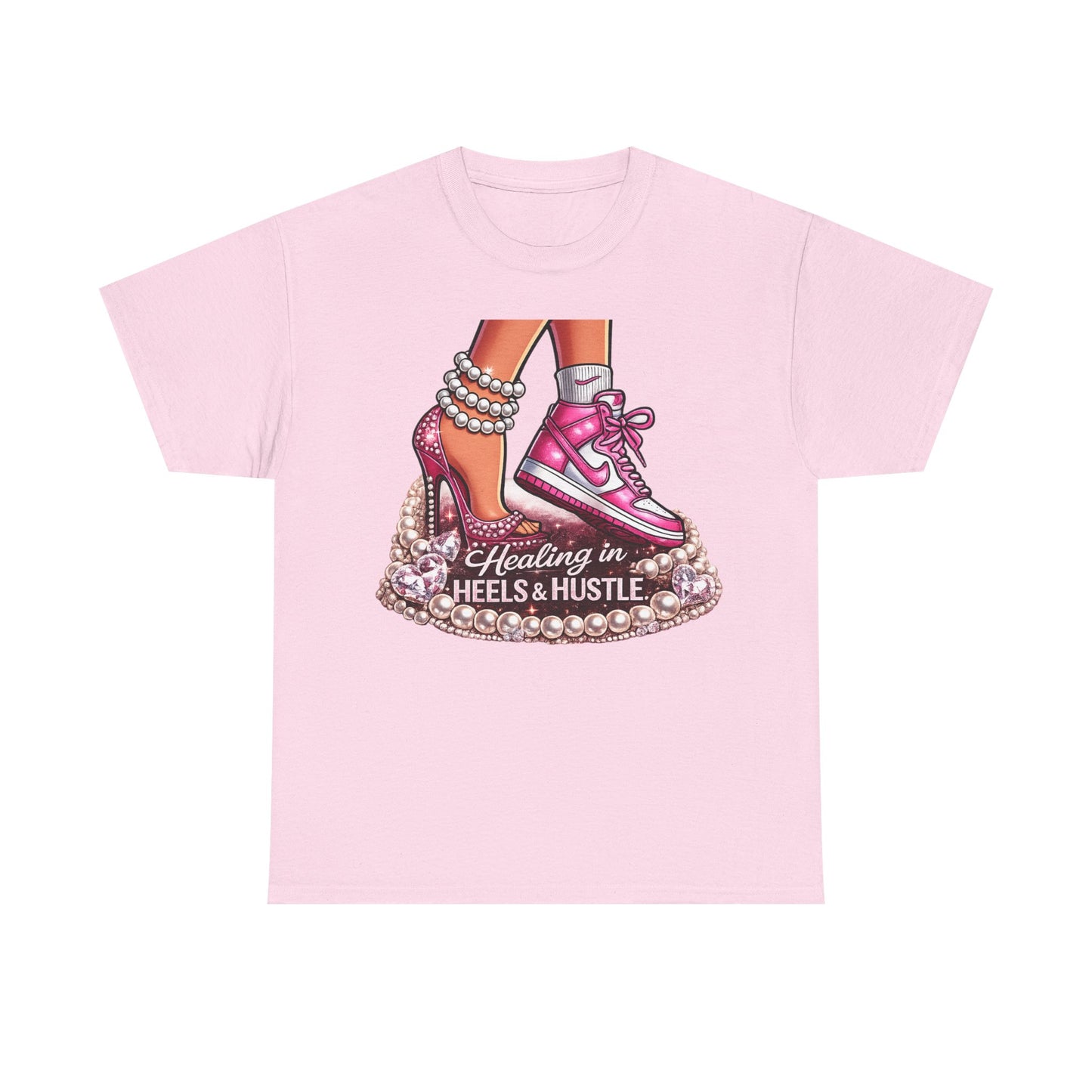 Healing in Heels & Hustle T‑Shirt — Sneakers + Stiletto Empowerment Tee