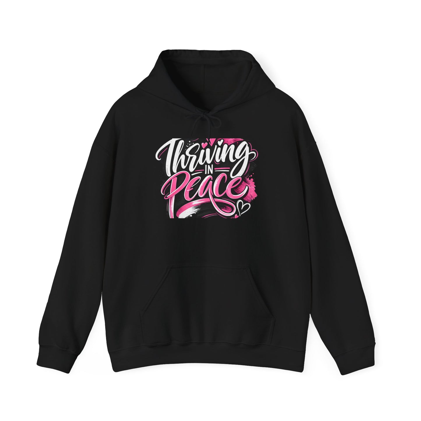 Thriving in Peace Hoodie — Inspirational Pink Script Pullover