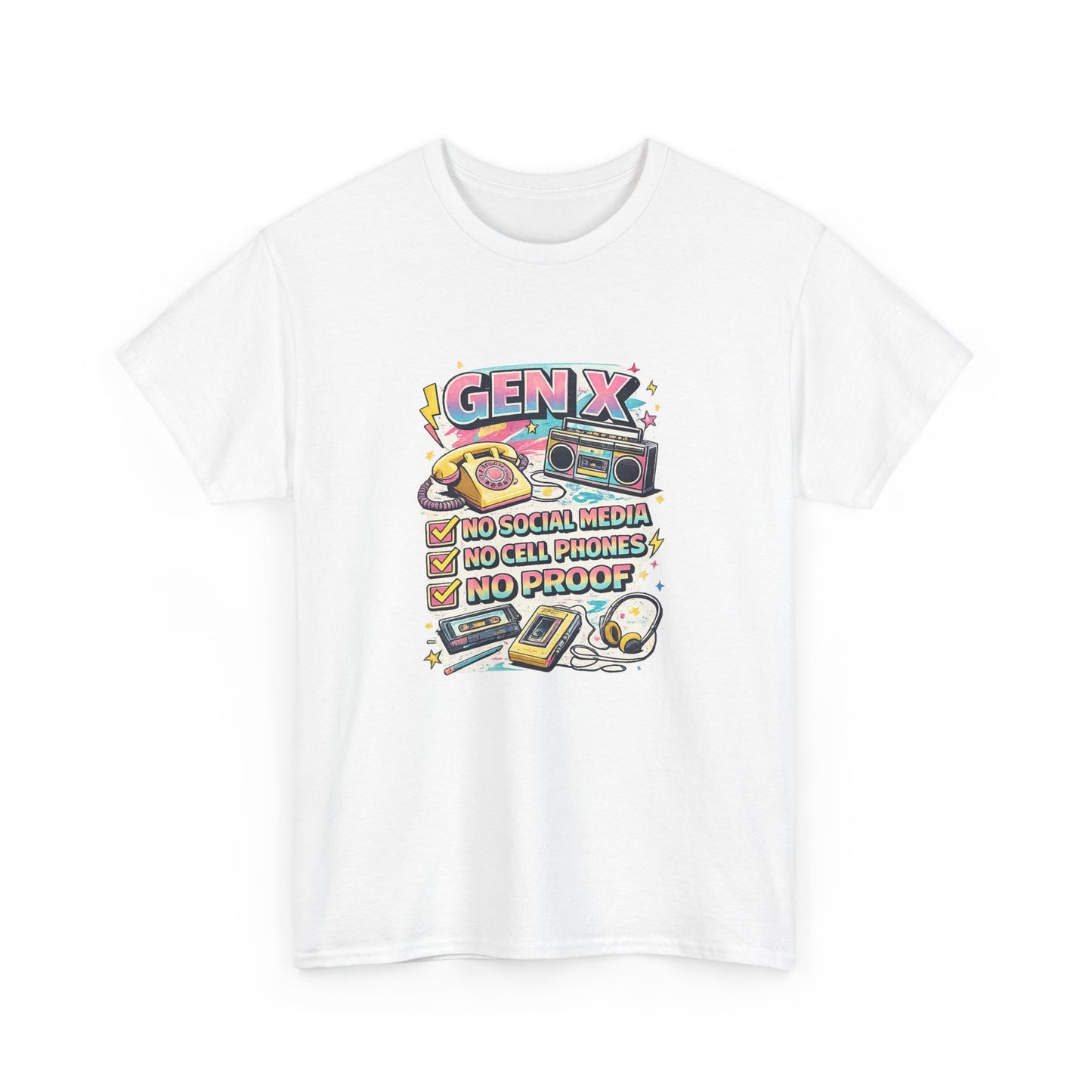 Gen X Retro Checklist T-Shirt — "Gen X: No Social Media, No Cell Phones, No Proof" Vintage Tech Tee