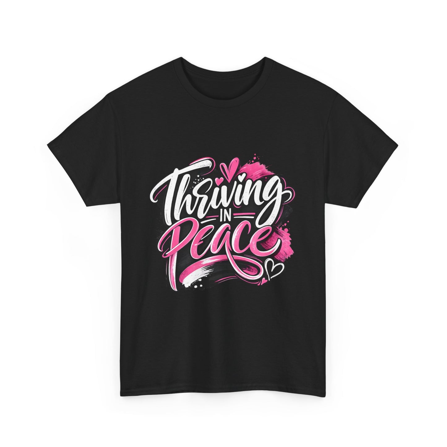 Thriving in Peace T‑Shirt — Positive Pink Script Tee
