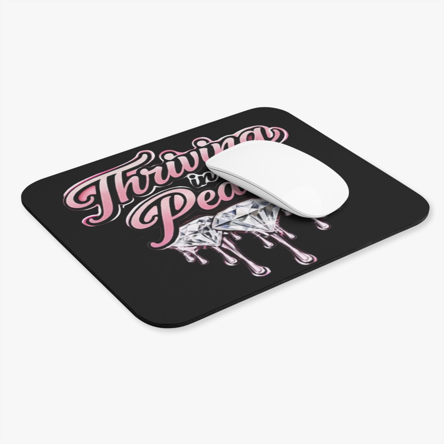 Thriving in Peace Diamond Graphic Mouse Pad — Pink Script Desk Mat