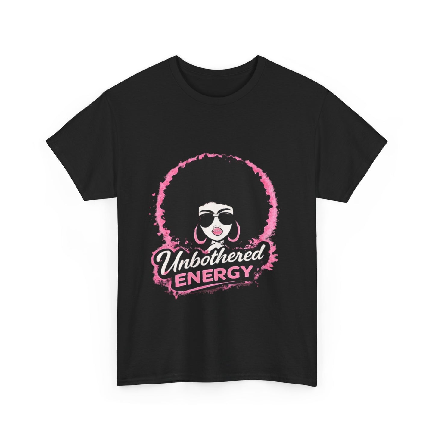 Unbothered Energy T-Shirt — Afro Woman Graphic Tee